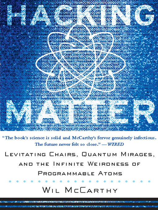 Title details for Hacking Matter by Wil Mccarthy - Available